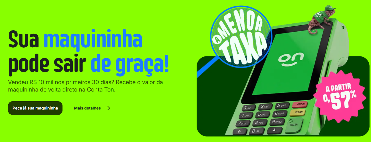 Sua maquininha pode sair de graça. A partir de 0,57%.
